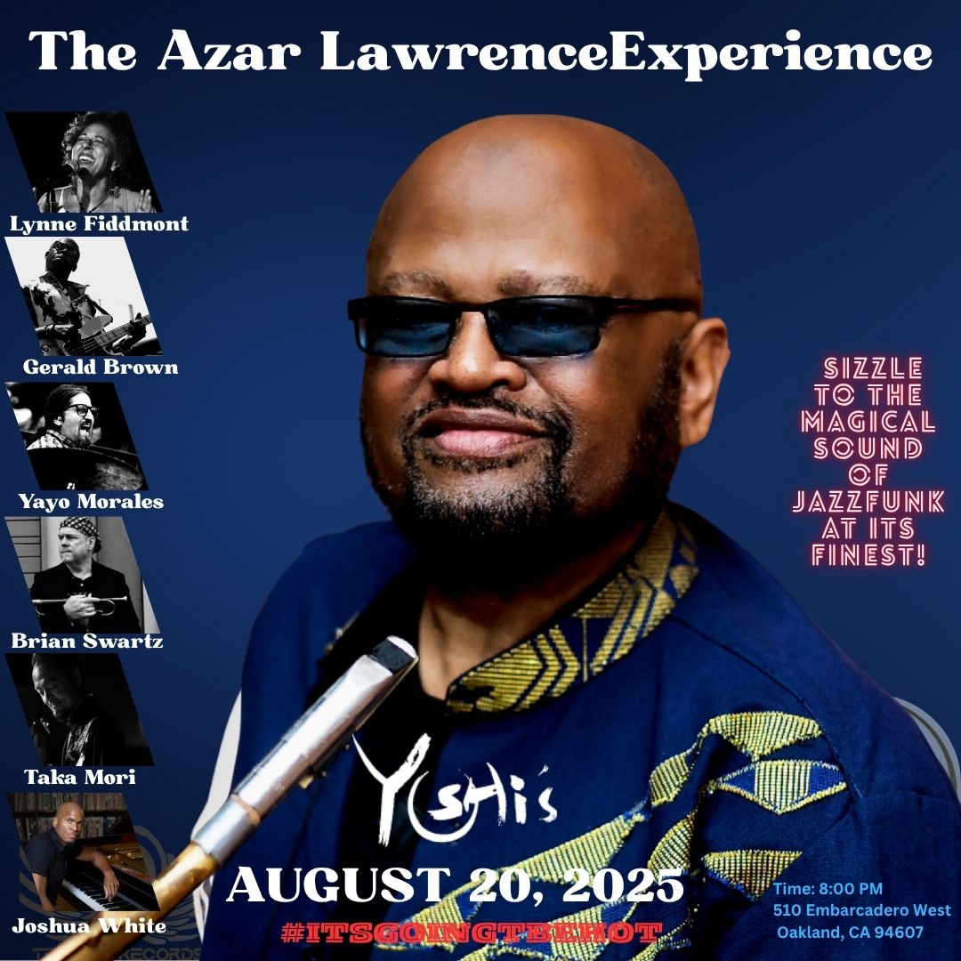 AzarJazz's tweet image. Coming to Yoshi's in Oakland for you... music lovers! Bringing #bigfun &amp;amp; #healingmusic.  Join legendary #saxophonist #AzarLawrence &amp;amp; the Experience for a one night only magical ride! #GetYourTickets #itsgoingtobehot #elvinjones #mccoytyner #milesdavis #mauricewhite #mtume