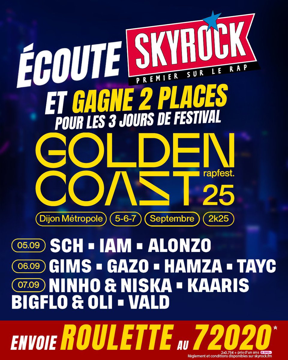 🎁 #Roulette 🎫
Écoute #Skyrock et gagne tes 2 places pour le festival #GoldenCoast les 5, 6 &amp; 7 septembre 2025 à Dijon..!