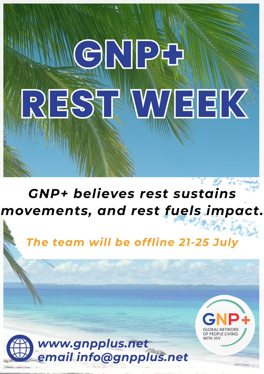gnpplus's tweet image. After an intense first six months of reorganising and mobilising our PLHIV leaders, PLHIV networks, and communities, @gnpplus is taking a rest week and will be offline the week of 21–25 July 2025.
We look forward to returning with renewed energy and deeper purpose, because the…