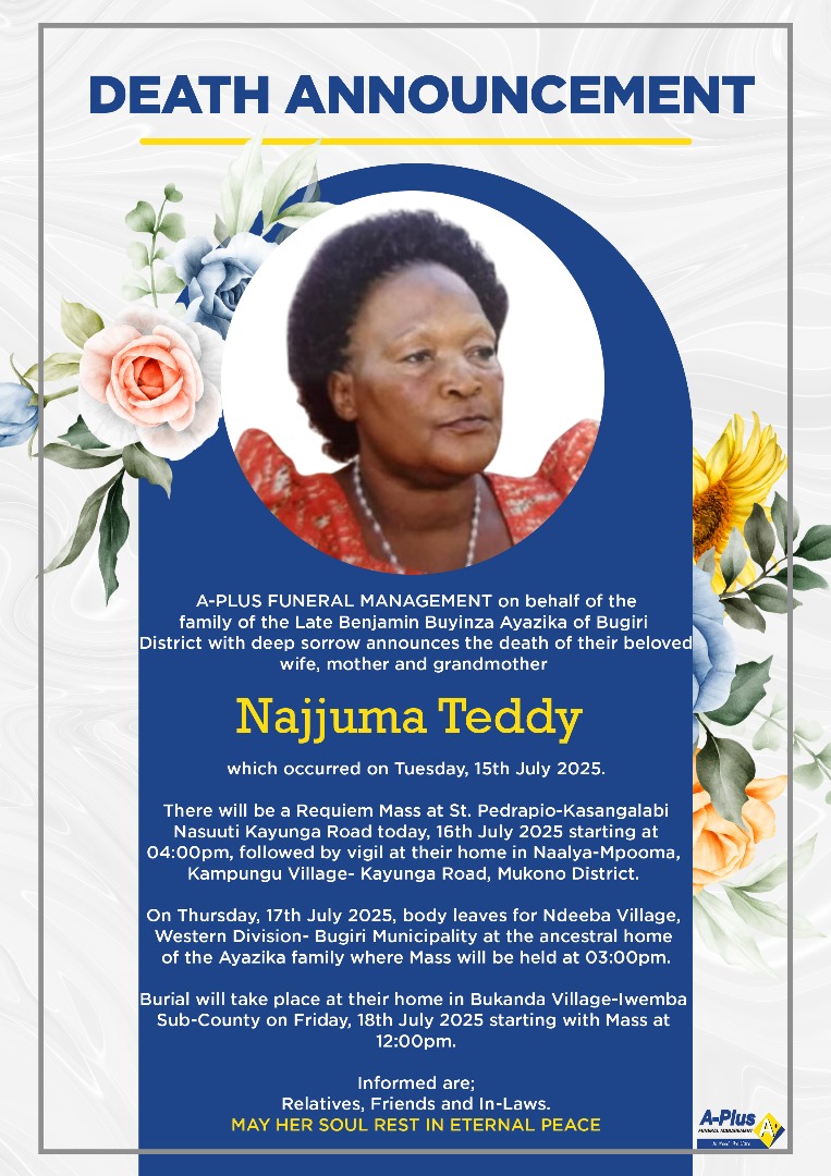 We are deeply saddened to learn of the passing on of Teddy Najjuma. 

The beloved mother of Mwirians ,Phillip Mbatya of Coates House, Andrew Ayazika and Taseka Anthony. 

She was also the cherished grandmother of Mwirians, including Ethan Ayazika, who is in Senior 5, and Israel