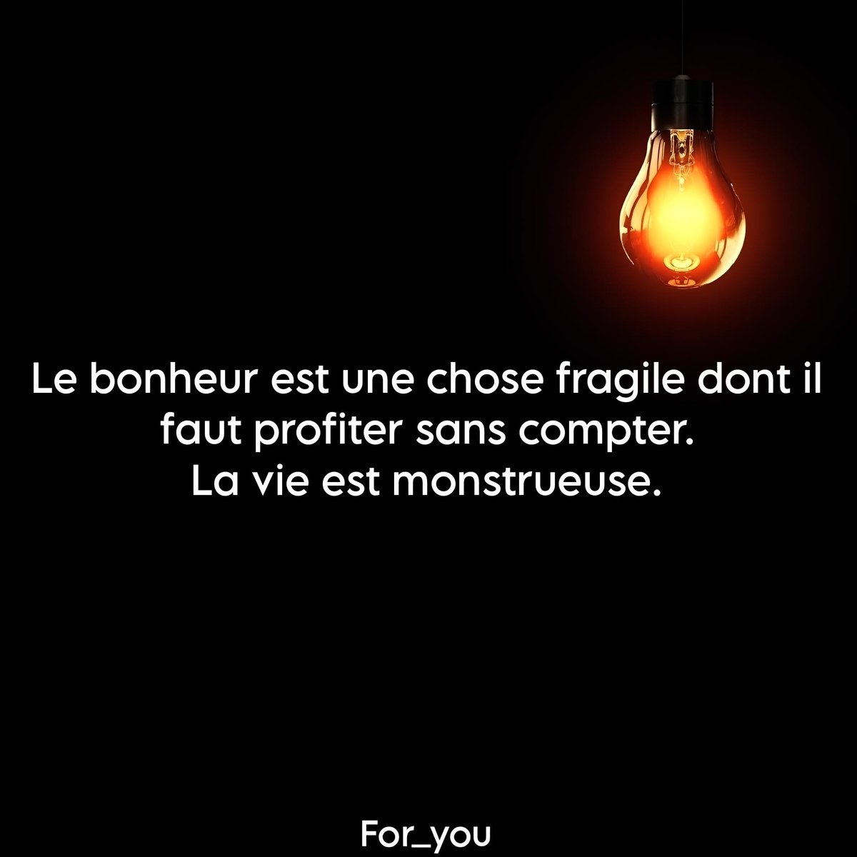 Profite de la vie..
