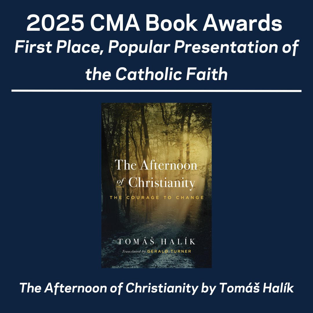 UNDPress's tweet image. We are grateful that THE AFTERNOON OF CHRISTIANITY won a CMA #BookAward for Popular Presentation of the Catholic Faith! Tomáš Halík reflects on past and present challenges confronting #Christian #Faith, revealing a crossroads.
@CM_Association award page: bit.ly/4euzIkr