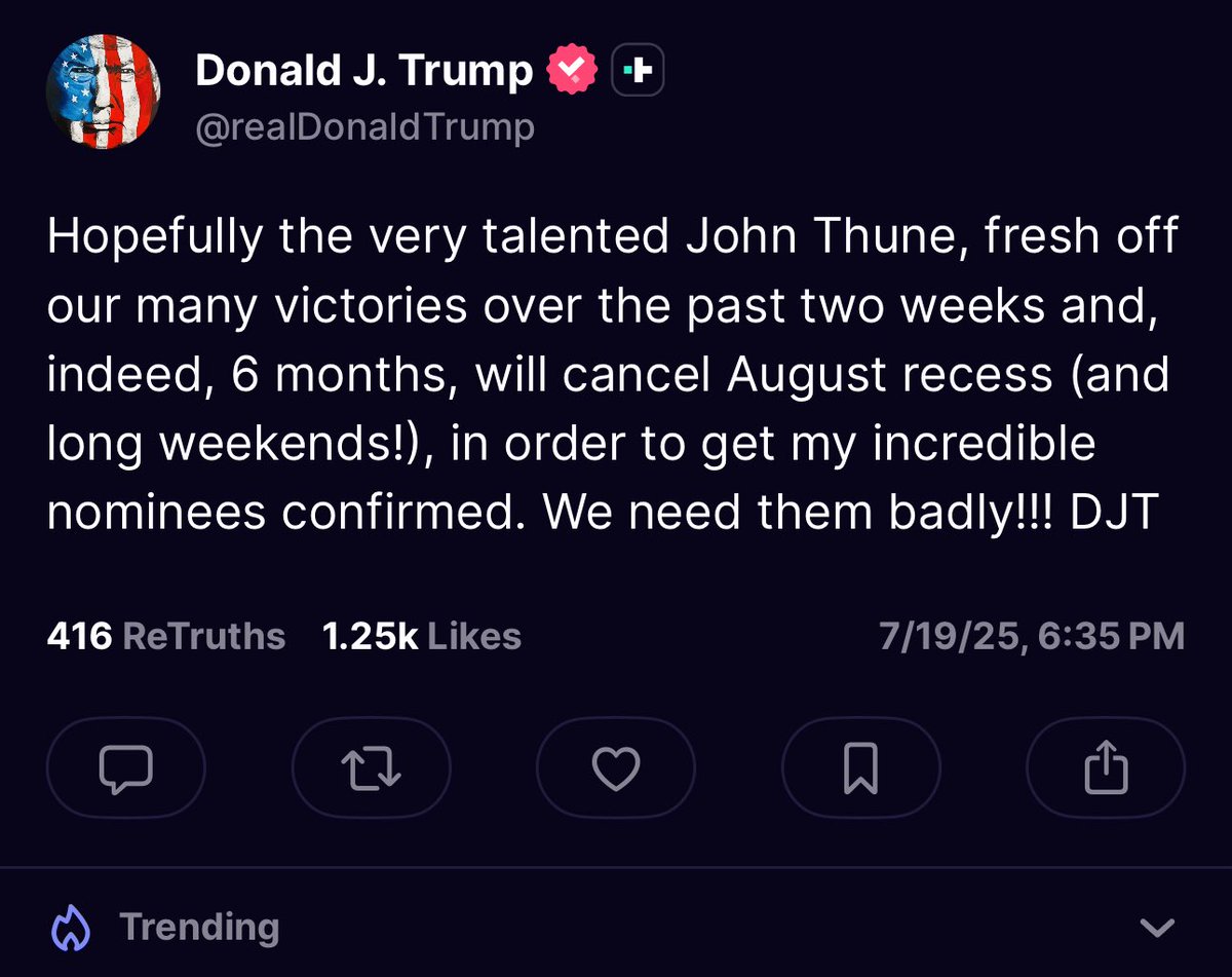 AndrewDesiderio's tweet image. Uh oh. Cancel those August plans…
(Thune hasn’t made an official decision. But Trump prodding him on this is likely to play a big role.)