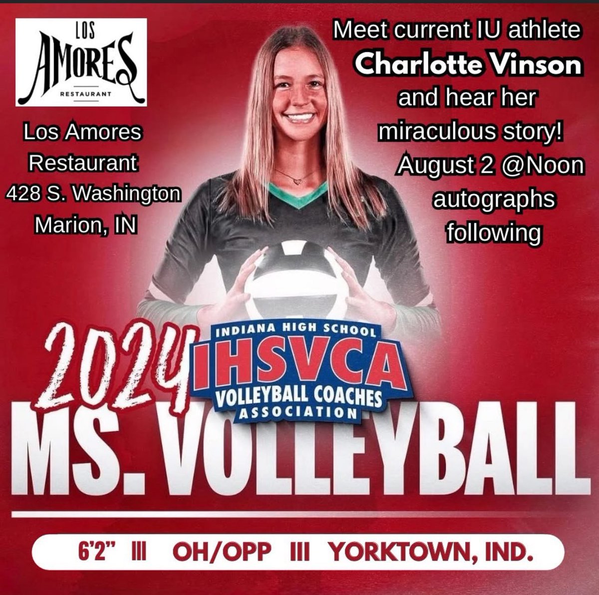 Charlotte will be at Los Amores restaurant in Marion on Aug 2nd at noon.  She will talk about her journey to get back on the volleyball court!!  Char has a very inspiring story! <a href="/YHSAthletics/">Yorktown Athletics</a> <a href="/YVBTigers/">Yorktown Volleyball</a> <a href="/MuncianaVB/">Munciana Volleyball</a> <a href="/CadeHamp10/">Cade Hampton</a> <a href="/TheStarPress/">The Star Press</a> <a href="/Brian_Haenchen/">hank 🇰🇷</a> <a href="/Charlotte_v9/">Charlotte</a>