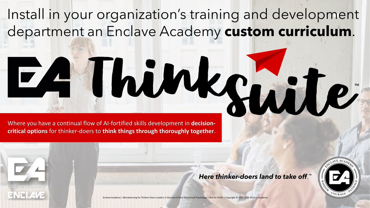 JohnRDallasJr's tweet image. For your organization&apos;s #AI-fortified cognitive culture, let&apos;s explore 12 mindsets, 12 thinking methods—and 12 risky cognitive biases to deflect. Over 12 months, we&apos;ll review 36 #microlearning modules—for your thinker-doers to build higher-order thorough thinking (#HOTT) skills.