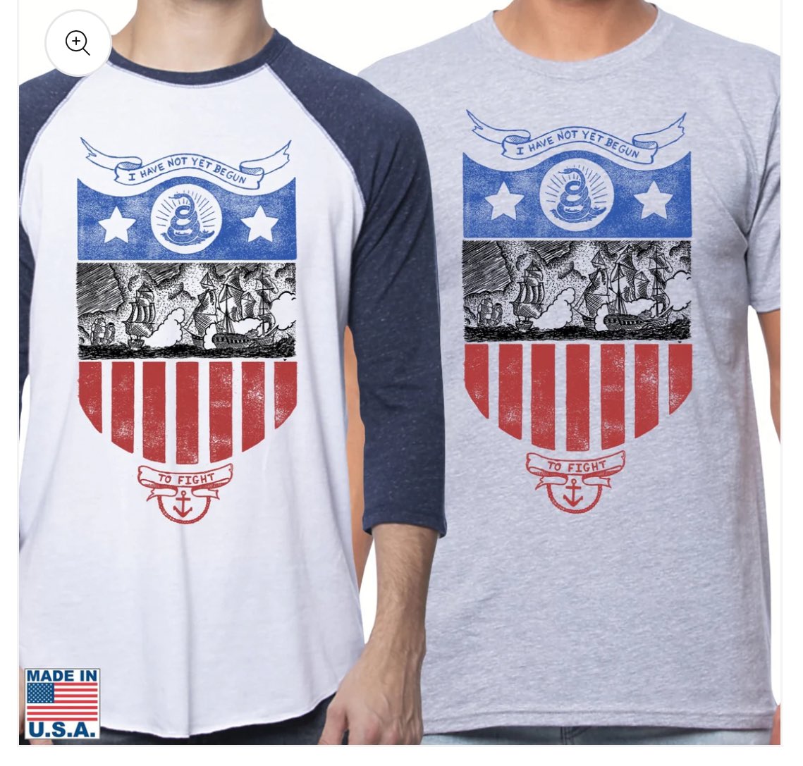 TheHistoryList's tweet image. New limited edition launched tonight: “I have not yet begun to fight!” John Paul Jones passed away on July 18, 1792 at the age of 45. His words—or words attributed to him—live on in our newest limited edition shirt. Available as a short-sleeved, V-neck, and raglan shirt.…