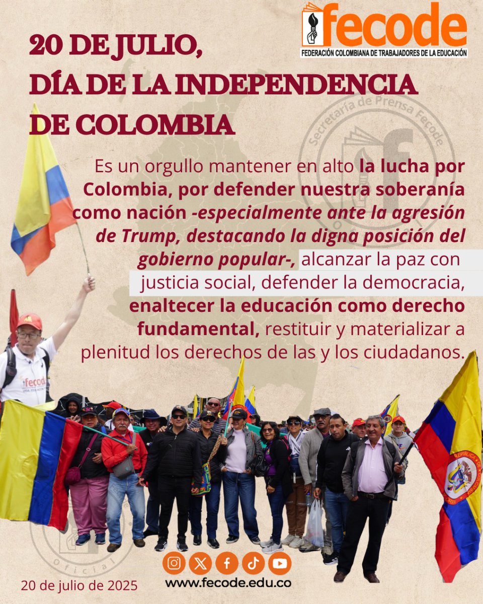 fecode's tweet photo. Hoy #DiaDelaIndendencia de Colombia
🇨🇴 Reafirmamos  la lucha por defender nuestra soberanía como nación, alcanzar la paz con justicia social, enaltecer la educación como derecho fundamental, restituir y materializar a plenitud los derechos. https://t.co/oMqUGOqMfv
