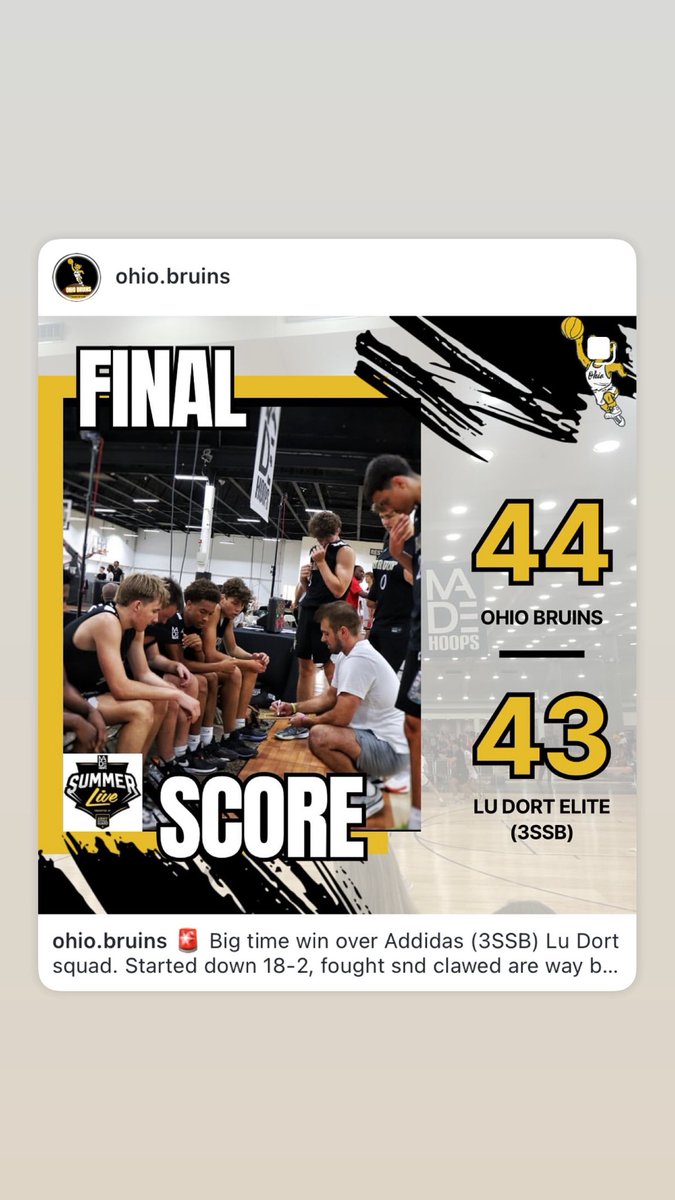 Brandon Lerch (@lerch_brandon) on Twitter photo Big time Win over Lu Dort Elite (3SSB) adidas circuit squad!
<a href="/madehoops/">MADE Hoops</a> <a href="/ekess33_MADE/">Eric Kessler Jr.</a> <a href="/ChaeseVaudrin/">Chaese Vaudrin</a>
Down 18-2 to start, fought and clawed our way back!
<a href="/Jakelams9/">Jake Lamirand</a> 23 pts big time performance!
#ohiobruins #ohbruins28 Big time Win over Lu Dort Elite (3SSB) adidas circuit squad!
<a href="/madehoops/">MADE Hoops</a> <a href="/ekess33_MADE/">Eric Kessler Jr.</a> <a href="/ChaeseVaudrin/">Chaese Vaudrin</a>
Down 18-2 to start, fought and clawed our way back!
<a href="/Jakelams9/">Jake Lamirand</a> 23 pts big time performance!
#ohiobruins #ohbruins28
