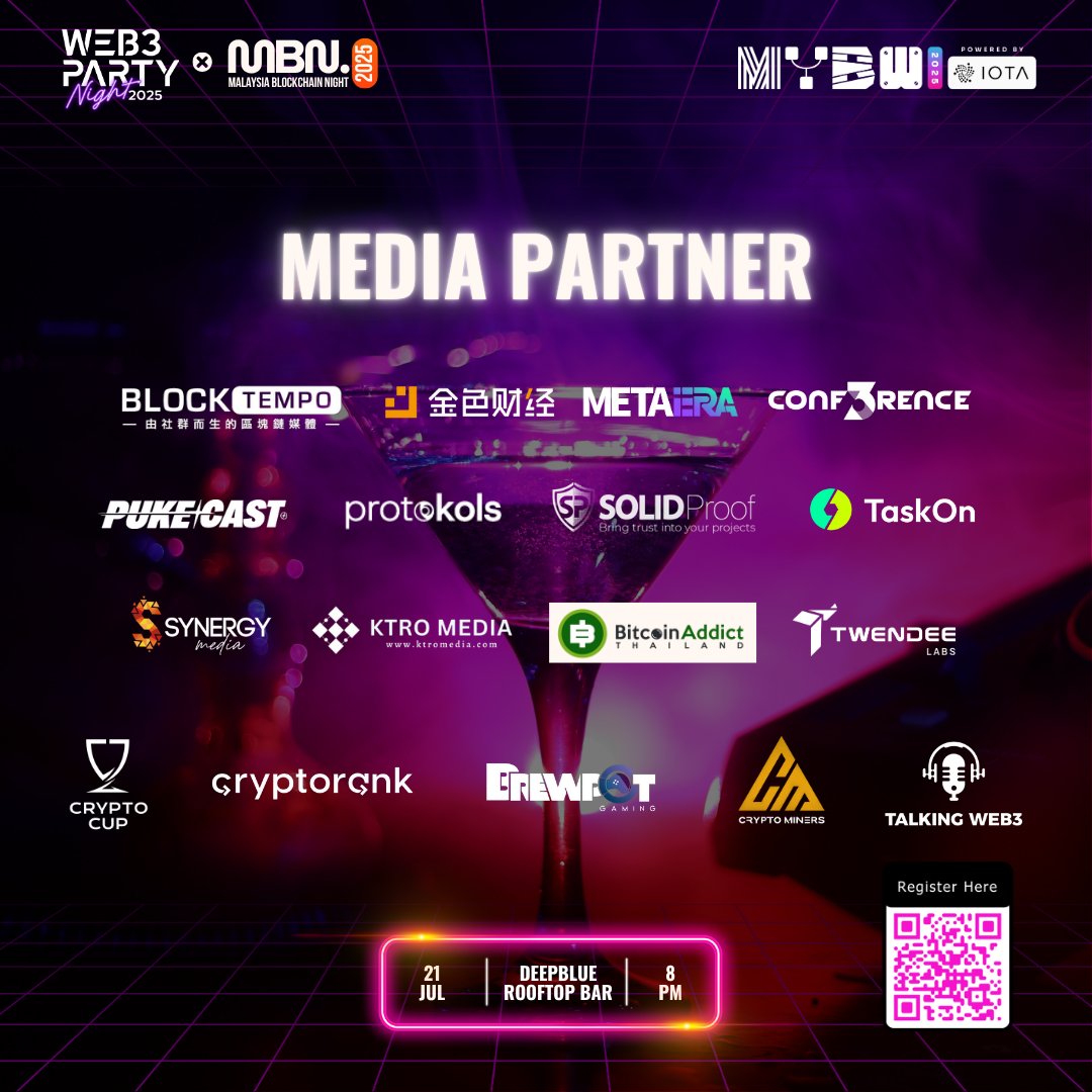 ctd_events's tweet image. ⭐️ Media Partner Spotlight | Web3 Party Night x Malaysia Blockchain Night 2025 🇲🇾
We’re proud to team up with leading Web3 media to amplify our mission and spotlight Malaysia Blockchain Week’s top side event.
Media Partners
@CryptoMiners_Co, @KtroMedia, @mobymedia, @PukecastTH,…