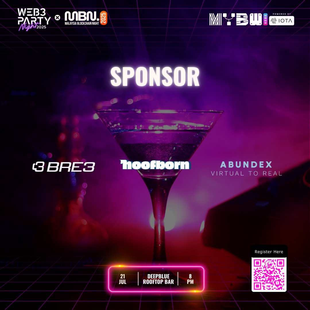ctd_events's tweet image. ⭐️ Sponsor Spotlight | Web3 Party Night x Malaysia Blockchain Night 2025 🇲🇾
Big thanks to our amazing sponsors for powering the most anticipated side event of Malaysia Blockchain Week 2025!
Sponsor
@hoofborn, @AbunDexOfficial, @BRE3OFFICIAL
🎟 Secure Your Spot Now! -…