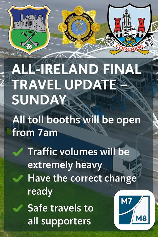 Heavy traffic is expected on the M7 this morning as Cork and Tipperary fans head to Croke Park. All Midlink Portlaoise toll booths are open from 7am, but charges still apply. Gardaí urge motorists to plan ahead, allow time, and expect delays. 

#VMNews
