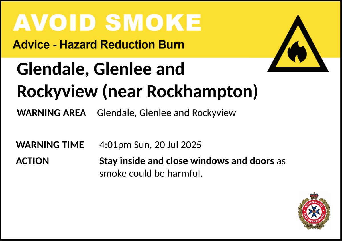 QldFireDept's tweet image. AVOID SMOKE (HAZARD REDUCTION BURN) - Glendale, Glenlee and Rockyview (near Rockhampton) - fire as at 4:01pm Sunday, 20 July 2025
For all current warnings, updates and mapping go to fire.qld.gov.au/Current-Incide…