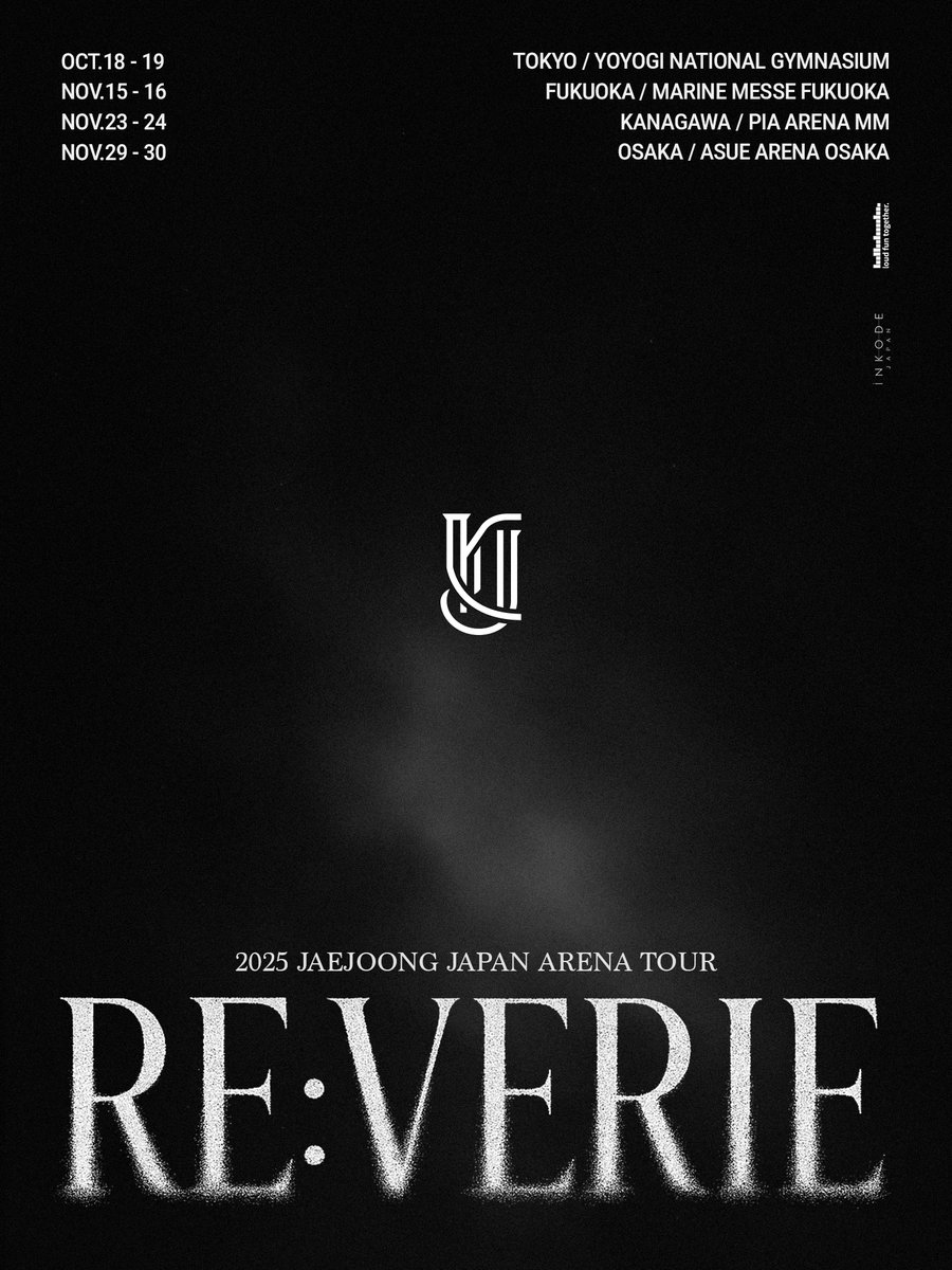 iNKODE JAPAN Official (@inkode_jp) on Twitter photo 【2025 JAEJOONG JAPAN ARENA TOUR "RE:VERIE"】開催決定📢
🔗in-kode.jp/3756/
<a href="/bornfreeonekiss/">kimjaejoong</a>
#JAEJOONG #ジェジュン #김재중 #金在中
#REVERIE #REVERIE_JAPAN 【2025 JAEJOONG JAPAN ARENA TOUR "RE:VERIE"】開催決定📢
🔗in-kode.jp/3756/
<a href="/bornfreeonekiss/">kimjaejoong</a>
#JAEJOONG #ジェジュン #김재중 #金在中
#REVERIE #REVERIE_JAPAN