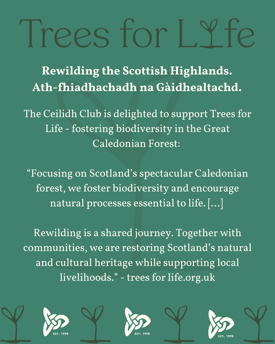 ceilidhclub's tweet image. The Ceilidh Club is delighted to support @treesforlifeuk - fostering biodiversity in the Great Caledonian Forest. 🌳🌲

#TreesForLife #charity #forest #forests #CaledonianForest #Scottishwoodlands