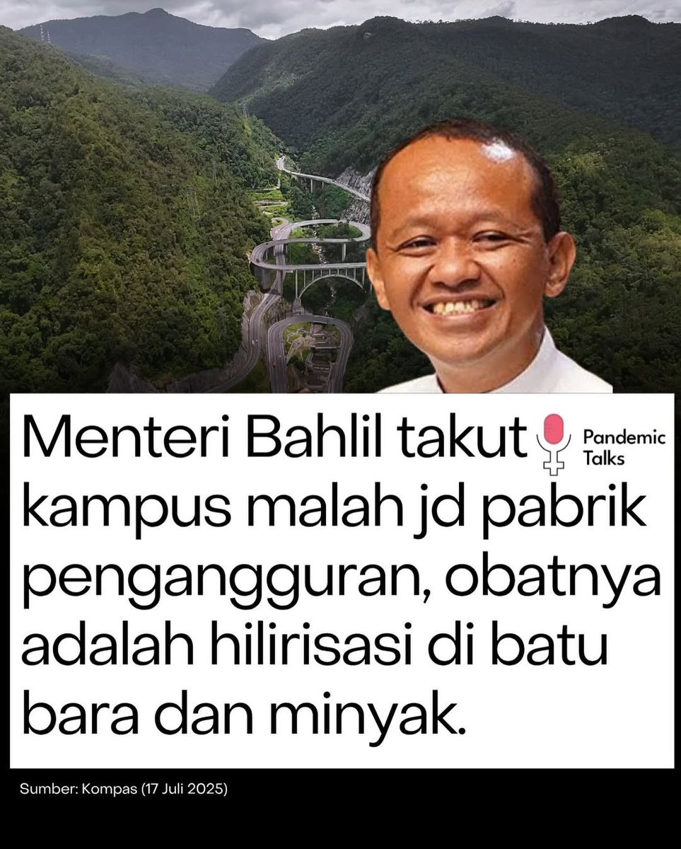 dia tuh cuma mau bilang "eehh mahasiswa, lo abis tamat, gosah susah2 cari kerja. gw kasih lo kerjaan di tambang, tapi tolong bilangin ke orang2 kalo solusinya cuma buka lahan utk tambang. urusan alam rusak mah bodo amat. yg penting lo gawe, terima gaji, dpt duit. urusan lain,