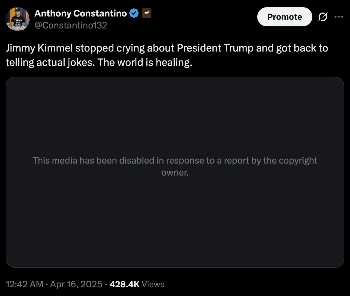 Constantino132's tweet image. Crybaby Kimmel cried that I posted a clip of his joke about me and made X take it down. I was impressed he told a joke without crying. Maybe he's on edge because Colbert was fired and he likely will be too.