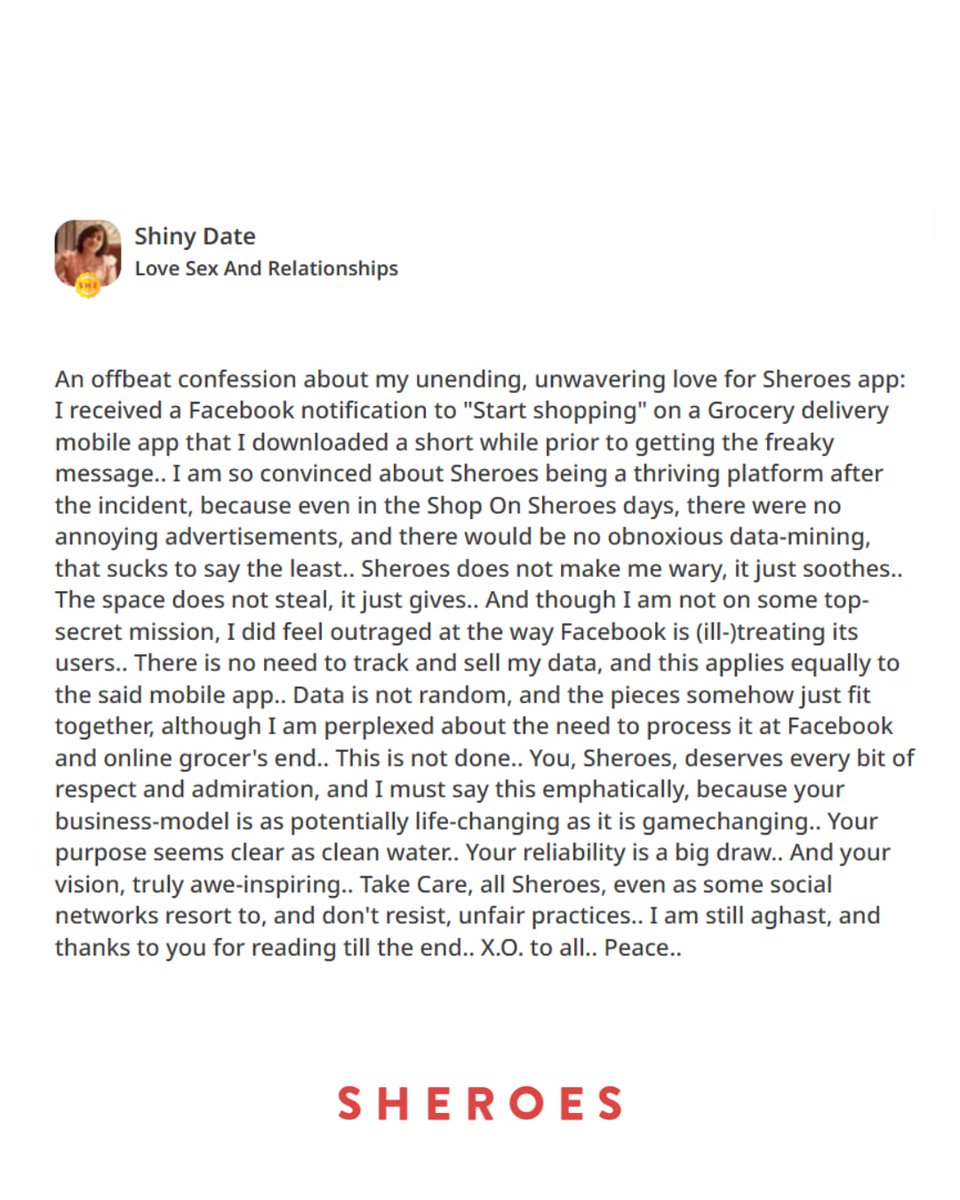 Shiny’s words remind us why SHEROES was built; a safe and soulful space where women feel seen. Where trust is not a feature, but a foundation. 

To every woman reading this: You deserve platforms that honour your presence. 

🫶 Stay true. Stay safe. Stay SHEROES.

#Sheroes