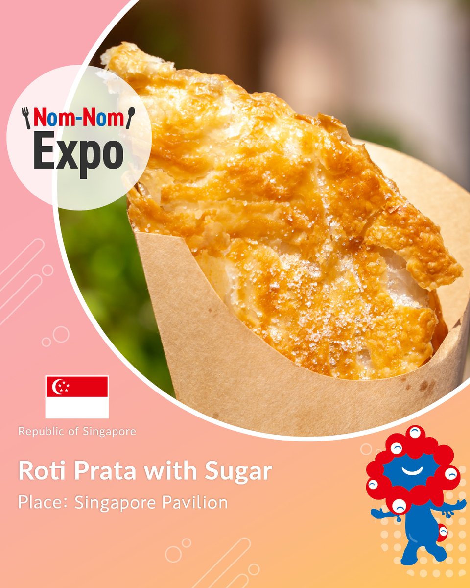 expo2025japan's tweet image. 🍽 #NomNomExpo 🍳
Must try bites at #EXPO2025!
Roti Prata with Sugar at the #SingaporePavilion✨
This soft & chewy bread is a favorite in Singapore🥖
With sugar on top, it’s perfect for a snack!
Try it at Shiok! Café😋
#HelloEXPO2025