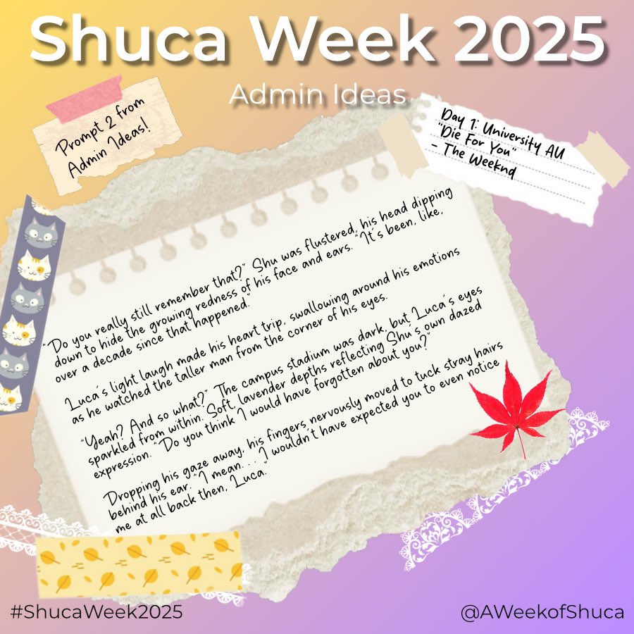 AWeekOfShuca's tweet image. An excerpt to help spark your creative ideas per one of the admins~ ๐๐ท
#ShucaWeek2025 #shuca #mafiyami