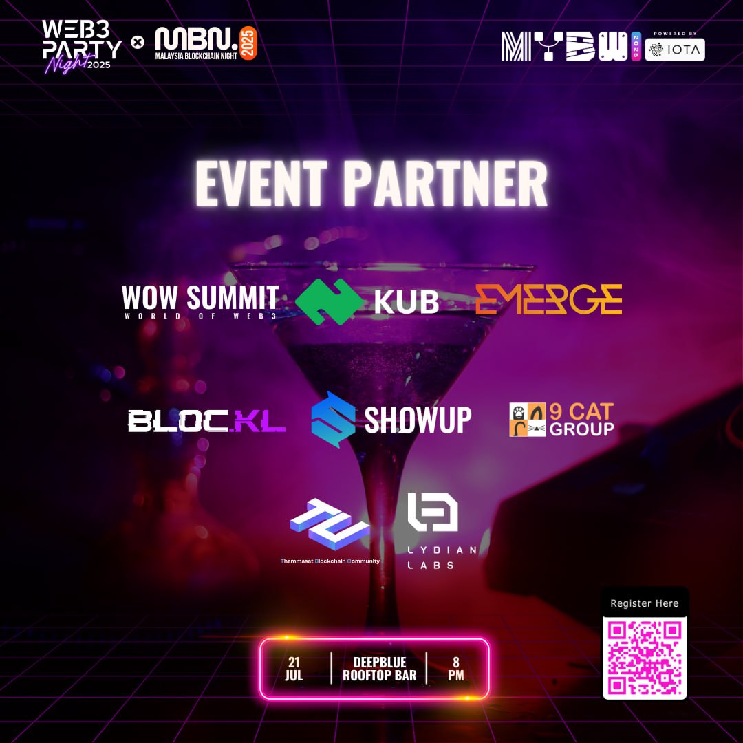 ctd_events's tweet image. ⭐️ Event Partners Spotlight | Web3 Party Night x Malaysia Blockchain Night 2025 🇲🇾
A huge shoutout to our event ecosystem partners, who help shape the vision and bring it to life with scale and purpose.
Event Partners
@9CATGROUP, BLOCKL, @emerge_grp, @tubcclub, @WOWsummitWorld,…