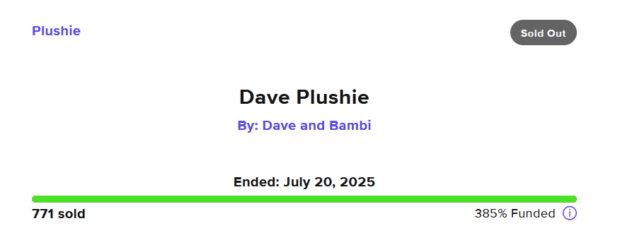 vsdaveandbambi's tweet image. Thanks to all 771 of you who came out and purchased the Dave plush!
They'll start shipping later this year in October, so be on the lookout for whenever he shows up at your doorstep.