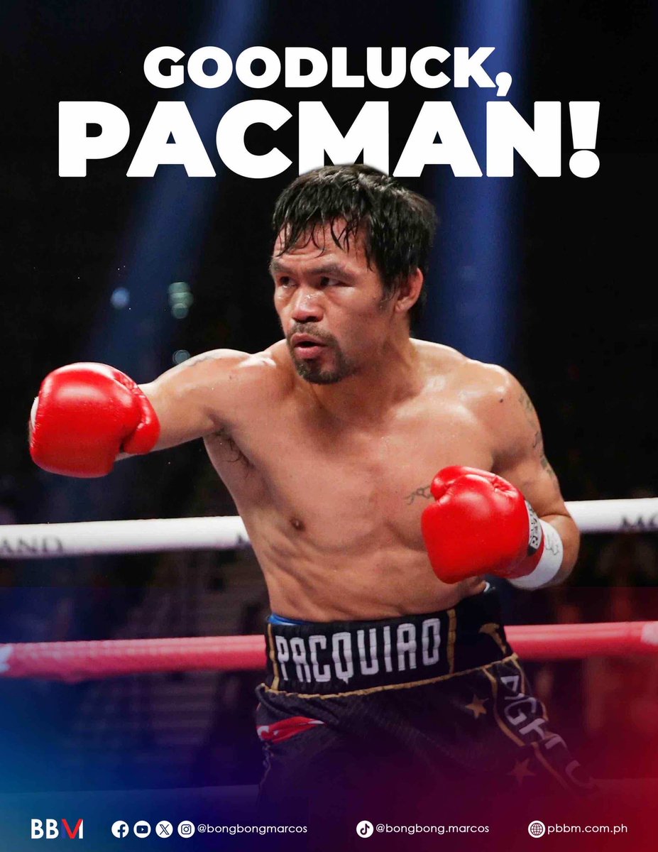 GOODLUCK, PACMAN! 🇵🇭🥊

President Ferdinand R. Marcos Jr. wishes Manny Pacquiao good luck ahead of his comeback fight against Mario Barrios, the reigning WBC welterweight champion, on Sunday (July 20, 2025). 

“Laban, Manny! Dalangin ng bawat Pilipino ang iyong tagumpay,” the