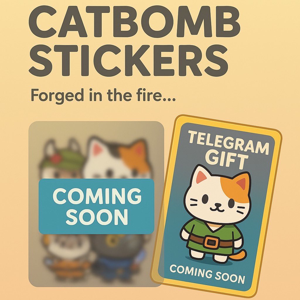 catbomb_society's tweet image. 🧨 CATBOMB STICKERS are coming to Telegram…
But they’re not just cute.

🎁 They’re GIFT NFTs that can be sent via Telegram + equipped in-game to power up your Cat heroes.

Here’s why you’ll want them 👇

— CATBOMB (@CATBOMB_Society)

@toncommunity @TONSSEA 

#CATBOMB #TON #NFT
