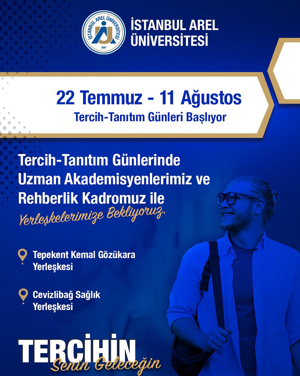 Tercih sürecine dair tüm soruların için ve üniversitemizi yakından tanımak için 22 Temmuz - 11 Ağustos tarihlerinde seni Tepekent/Kemal Gözükara ve Cevizlibağ Sağlık Yerleşkelerimize bekliyoruz.

👉 aday.arel.edu.tr
📞 0850 850 27 35
📱 0539 550 66 41 (WhatsApp)