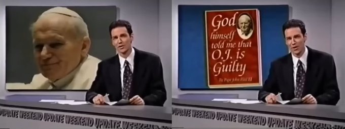 NormSNLJokes's tweet image. The Pope came out with a book this week.
It contains a series of essays examining faith and morality in today's secular world. And the changing role of the Catholic Church as it approaches the twenty-first century.
The book is entitled, "God Himself told me that O.J. is…