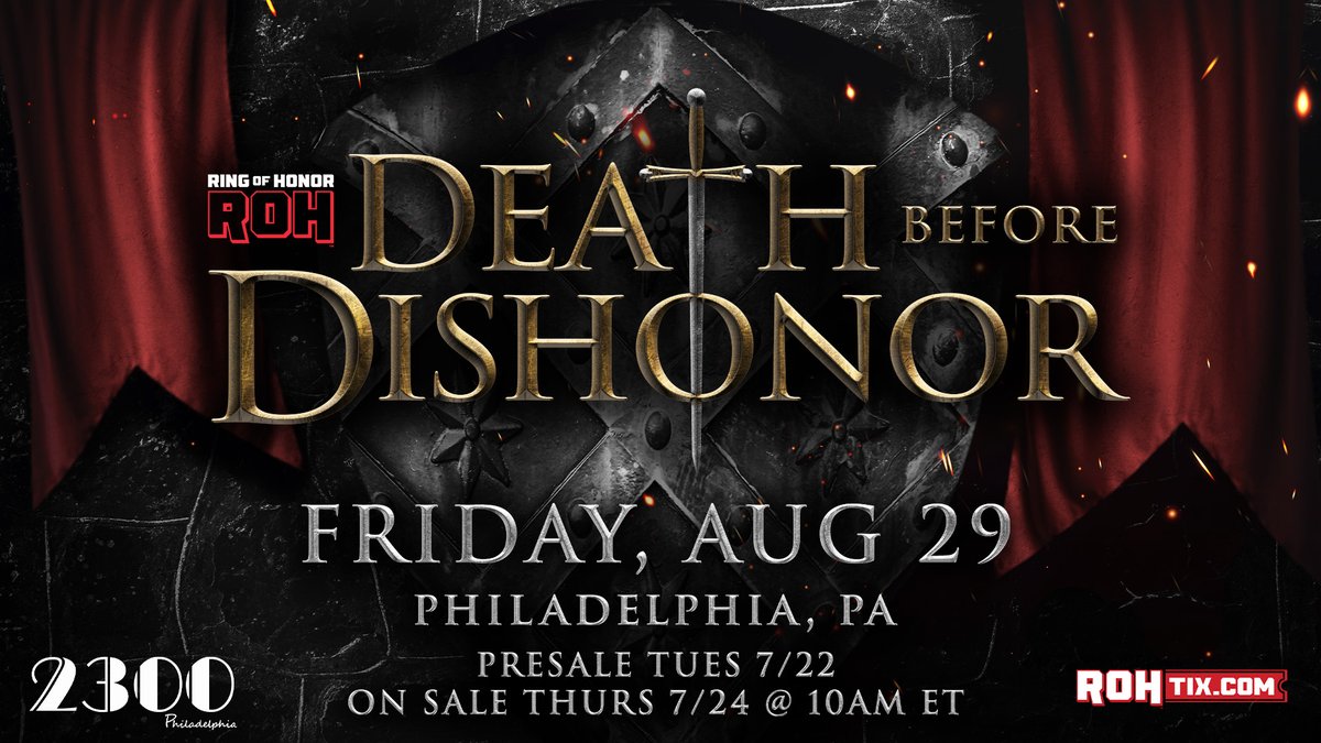 ringofhonor's tweet image. ROH returns to the legendary 2300 Arena in Philadelphia for Death Before Dishonor on Friday, August 29th!
Pre-sale tickets available now at ROHTIX.com!
#ROHDBD