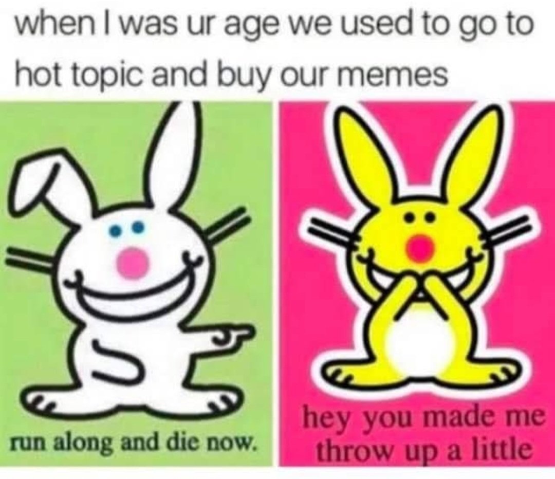 Who's old enough to remember the Hot Topic Happy Bunny? 14 year old me was obsessed with it. 😅