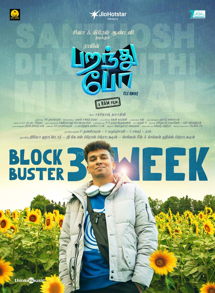 vjn (@uvjn) on Twitter photo #DirectorRam's #ParanthuPo 🌻❤️
BLOCKBUSTER 3rd WEEK ⭐
One of the biggest strengths of #ParanthuPo is <a href="/DhayaSandy/">Santhosh Dhayanithi</a>'s music 🎶🎉🕊️
<a href="/actorshiva/">Shiva</a> <a href="/yoursanjali/">Anjali</a> <a href="/AjuVarghesee/">Aju Varghese</a> <a href="/madhankarky/">Madhan Karky</a> @iamvijayyesudas <a href="/mynameisraahul/">raahul</a> <a href="/Romeopictures_/">Romeo Pictures</a> #DirectorRam's #ParanthuPo 🌻❤️
BLOCKBUSTER 3rd WEEK ⭐
One of the biggest strengths of #ParanthuPo is <a href="/DhayaSandy/">Santhosh Dhayanithi</a>'s music 🎶🎉🕊️
<a href="/actorshiva/">Shiva</a> <a href="/yoursanjali/">Anjali</a> <a href="/AjuVarghesee/">Aju Varghese</a> <a href="/madhankarky/">Madhan Karky</a> @iamvijayyesudas <a href="/mynameisraahul/">raahul</a> <a href="/Romeopictures_/">Romeo Pictures</a>