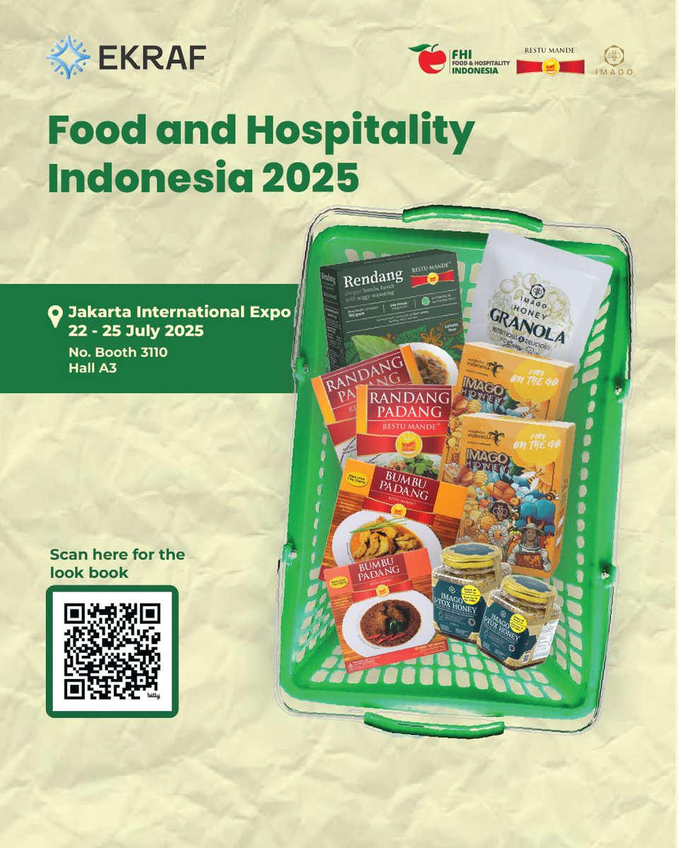 ekraf_ri's tweet photo. 🌏✨ Calling All Buyers & Culinary Enthusiasts! 🌏✨
Indonesia’s best-kept gourmet secrets are coming to Food & Hospitality Indonesia 2025!

📍 Jakarta International Expo
🗓 22–25 July 2025
📌 Booth No. 3110 – Hall A3

🔥Discover premium ready-to-serve Rendang Padang & authentic spice blends by @Restumande, and indulge in pure, export-quality imagorawhoney – from healthy granola to honey-on-the-go sticks.

🚀 This is your gateway to high-quality, export-ready Indonesian products with strong cultural stories and growing international demand.

📲 Scan the QR code to explore the full look book – let’s connect and collaborate! Let’s make Indonesia taste globally inspiring! 🇮🇩🍴