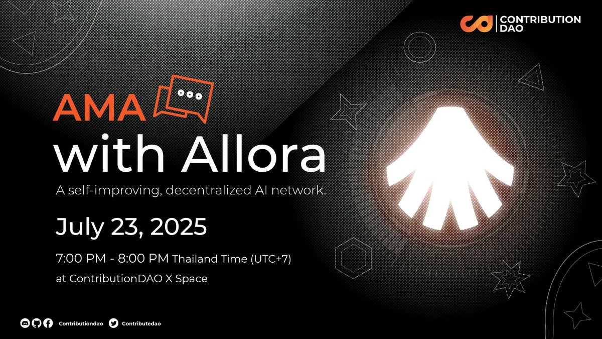 contributedao's tweet image. 🧠 AMA with @AlloraNetwork — “AI that Everyone Can Contribute To”
🗓 Date: Wednesday, July 23, 2025
🕖 Time: 7:00 PM – 8:00 PM (Thailand Time / UTC+7)
📍 Location: X Space x.com/i/spaces/1gqGv…
Hello everyone!
This Wednesday, July 23rd, ContributionDAO is thrilled to invite…