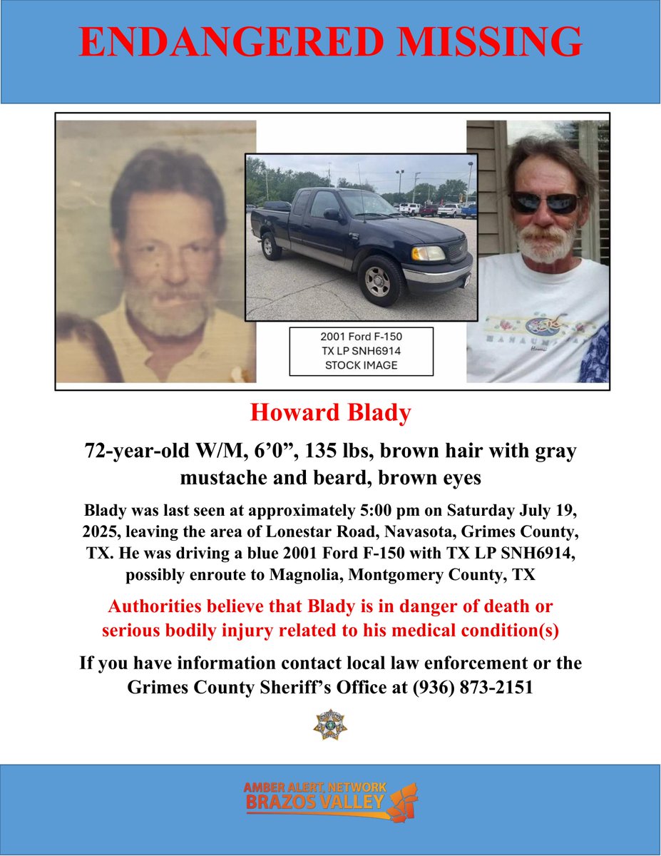 AANBVTX's tweet photo. #MissingEndangered #GrimesCounty Howard Blady has been reported missing to the Grimes County Sheriff. He was last seen on Saturday 7/19/25 in a blue 2001 Ford F150 TX LP SNH6914. He was last seen leaving the area of Lonestar Rd, towards Magnolia, TX. https://t.co/nSoKvVAj7F