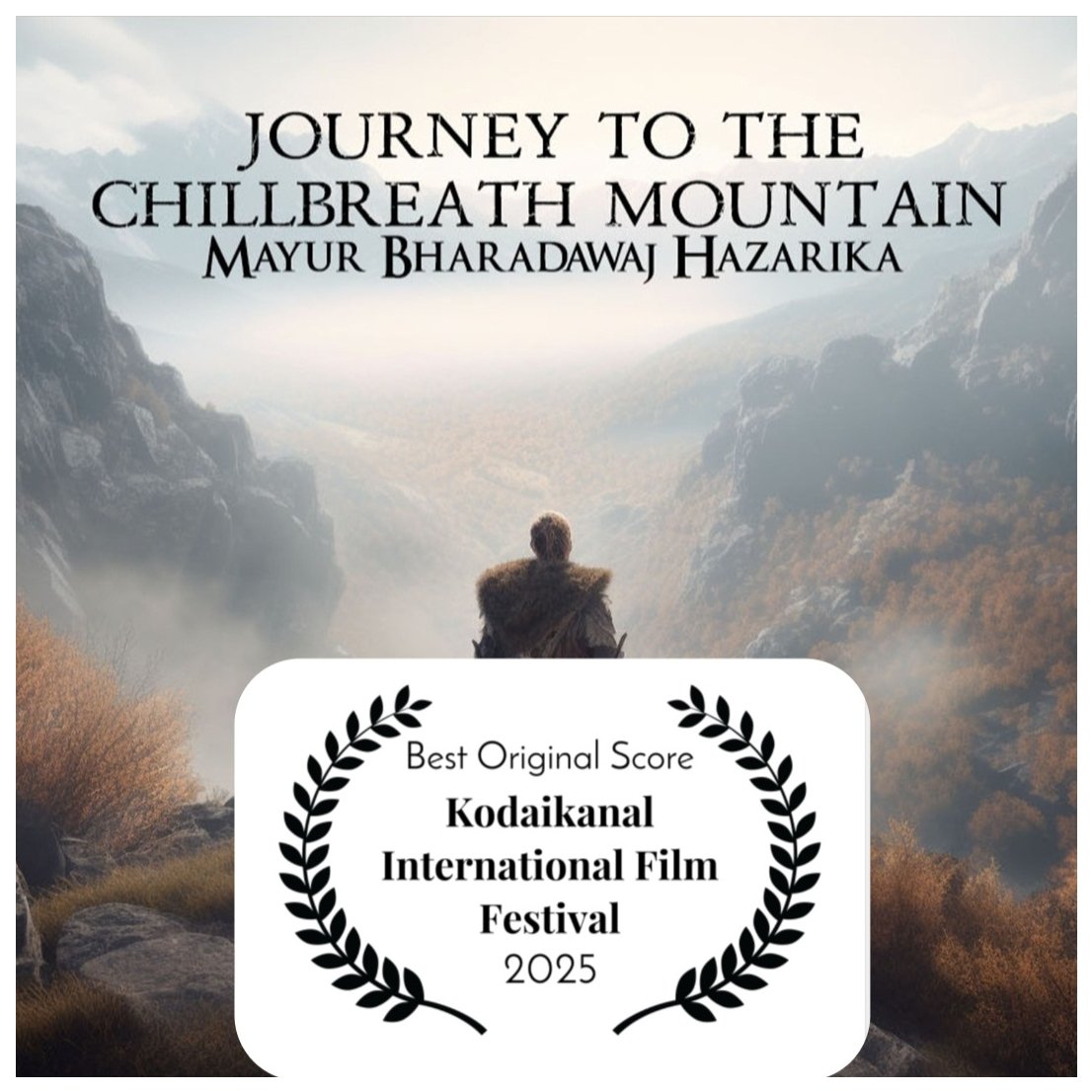 My Orchestral Soundtrack "Journey to the Chillbreath Mountain" wins Best Original Score at Kodaikanal International Film Festival making this my 7th International Award! ✊️