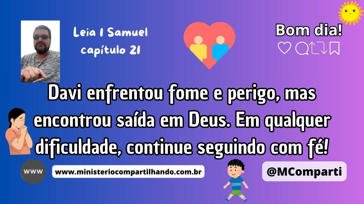 MComparti's tweet photo. Bom dia! Leia 1 Samuel 21
Davi enfrentou fome e perigo, mas encontrou saída em Deus. Em qualquer dificuldade, continue seguindo com fé!
Graça, Paz e Alegria!
#SaídaEmDeus #SeguirComFé #prosseguir #1Samuel #PalavraDeDeus #DeuséFiel #MinisterioCompartilhando #Bíblia #BomDia https://t.co/jJai4j5kNf