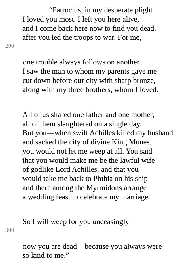 DailyBriseis's tweet image. Briseis' speaking lines in the Iliad, translated by Emily Wilson.