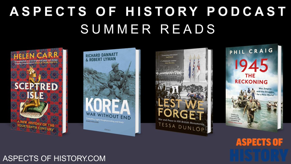 AspectsHistory's tweet image. #Podcast
Aspects of History Summer Reads
Books, banter and booze
aspectsofhistory.com/podcasts/bonus…
Featuring books by
@robert_lyman @adamlebor @Tessadunlop
@philmcraig @authordlewis @Iain_MacGregor1 and more...
#summerreading #historybooks
