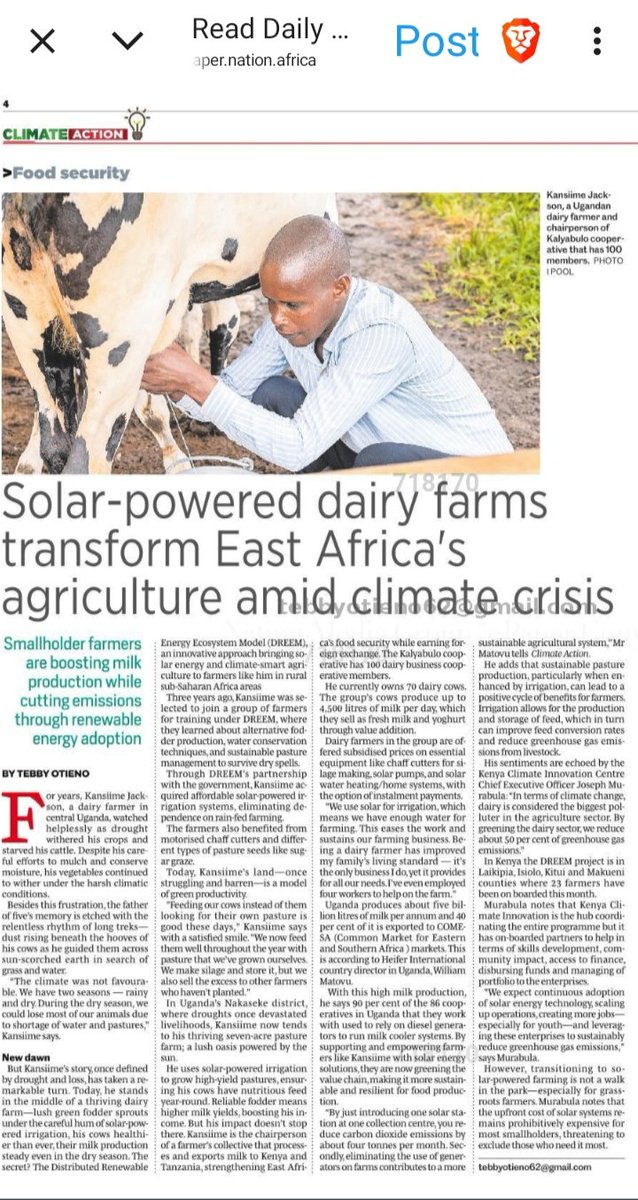 In today's Daily Nation <a href="/NationAfrica/">Daily Nation</a> newspaper #ClimateAction I tell how Kansiime Jackson, a dairy farmer in #Nakaseke #Uganda has transformed agriculture through solar power #GreeningAgriculture #Dairy #SmartAgriculture #solarenergy .Here is online link nation.africa/kenya/health/s…