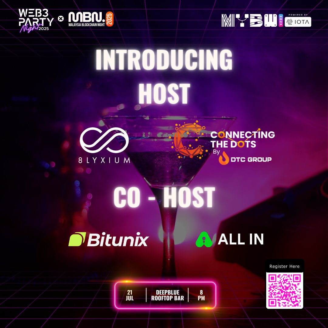 ctd_events's tweet image. ⭐️ Host Spotlight | Web3 Party Night x Malaysia Blockchain Night 2025 🇲🇾
Proudly presented by our incredible hosts & co-hosts who are bringing the heat to Malaysia Blockchain Week’s most exclusive side event!
Hosted By
@The_8lyxium, @ctd_events by @DTCGroup_
Co-Hosted By…