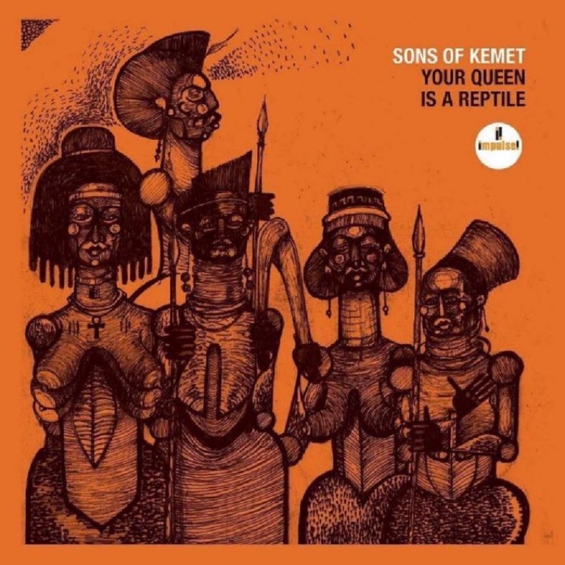 Albums2Hear's tweet image. #albumsyoumusthear Sons of Kemet - Your Queen Is a Reptile - 2018