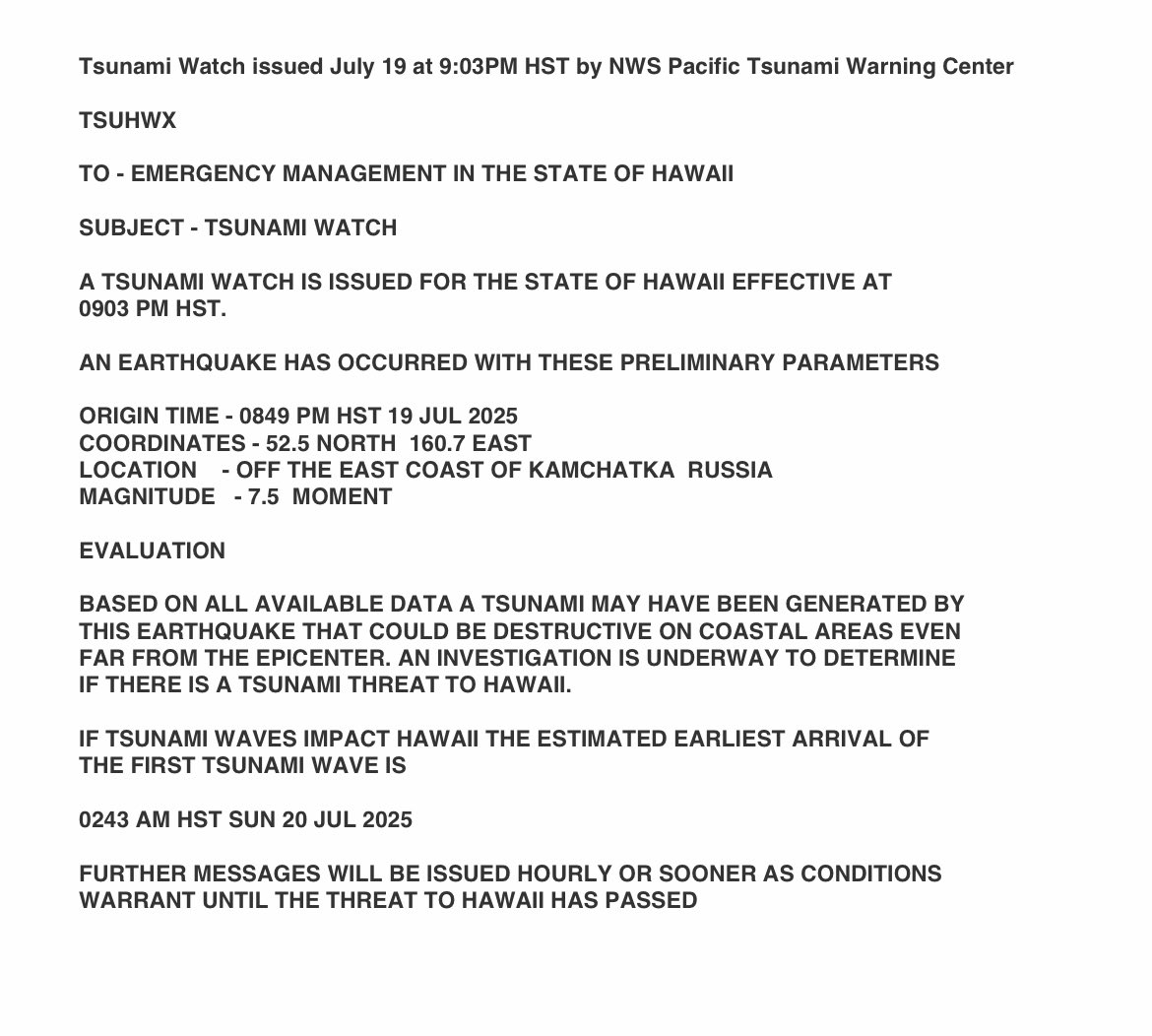 Sam Spangler (@samspanglerhi) on Twitter photo BREAKING
Tsunami watch issued for Hawai’i following 7.5 magnitude earthquake off of the coast of Russia. Stay with <a href="/KHONnews/">KHON2 News</a> for the latest updates. BREAKING
Tsunami watch issued for Hawai’i following 7.5 magnitude earthquake off of the coast of Russia. Stay with <a href="/KHONnews/">KHON2 News</a> for the latest updates.