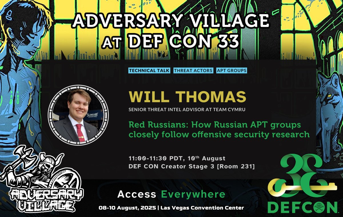 AdversaryVillag's tweet image. #Talk announcement!
@BushidoToken from @teamcymru, will speak on “Red Russians: How Russian APTs Follow Offensive Security Research&quot;.
🗓️ Aug 10, 11:00-11:30 PDT 
📍 Creator Stage 3, LVCC
More: adversaryvillage.org/adversary-even…
#AdversaryVillage at @defcon 33
#ThreatIntel #APT #DEFCON33