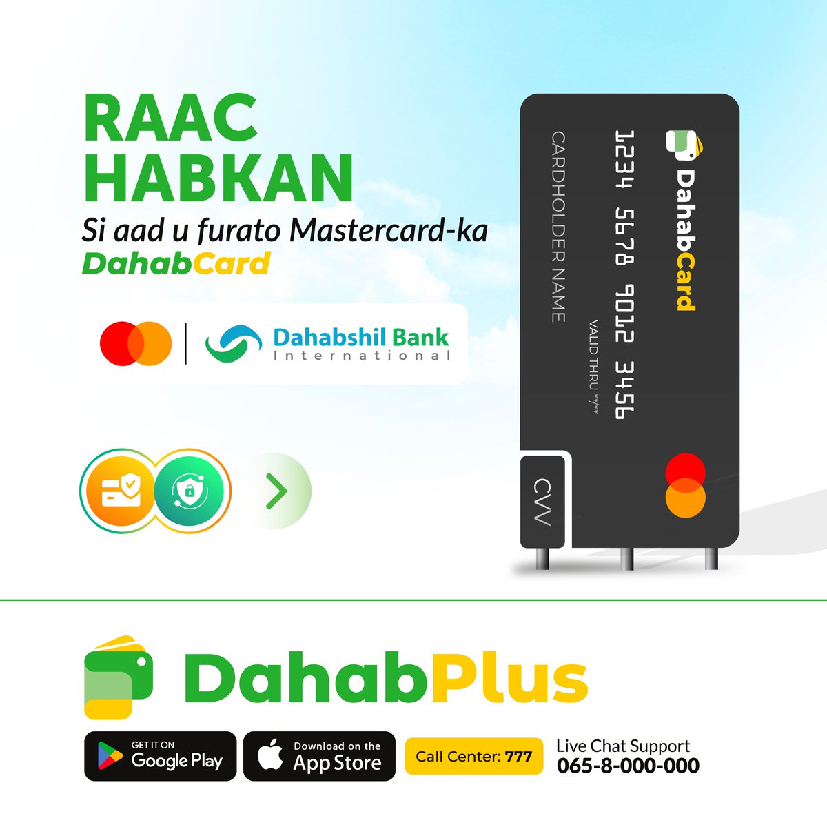 DahabPlusApp's tweet image. Raac habkan si aad u furato Mastercard ka Digitalka ah ee DahabCard.

Sameyso in kabadan 5 MasterCard oo:
✅ Kaga dukaameyso dhammaan suuqyada caalamka 🛍️
✅ Ku iibso koorsooyinka online ka ah 📚
✅ Ku maamulo dakhligaaga si fudud 🌐 

𝙄𝙨𝙩𝙞𝙘𝙢𝙖𝙖𝙡 𝘿𝙖𝙝𝙖𝙗𝙋𝙡𝙪𝙨 𝙤𝙤…