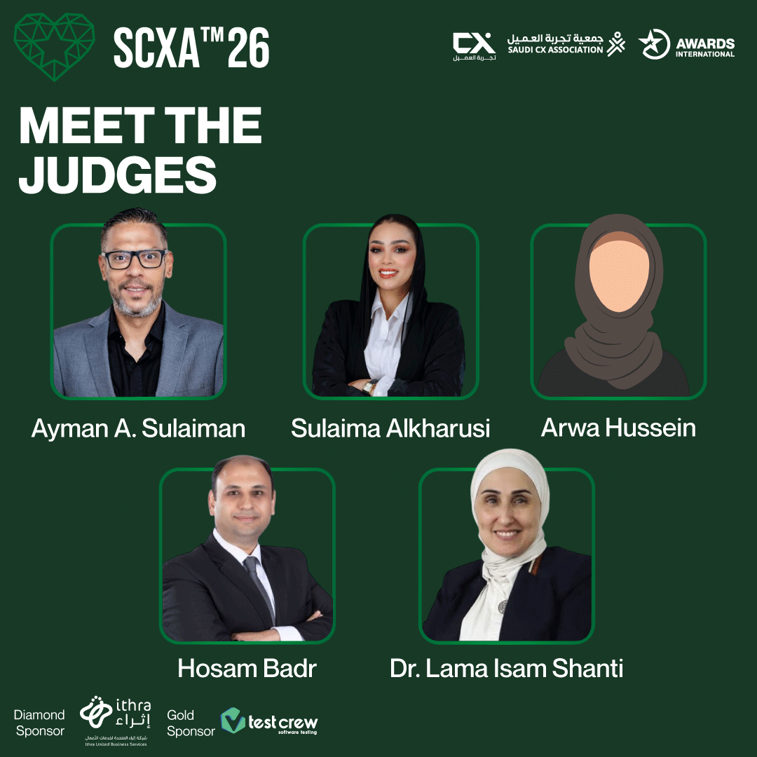 🌟تعرفوا على لجنة التحكيم للنسخة الثالثة SaudiCXA

في هذه اللجنة يضيف كل حكم قيمة فريدة وخبرة عميقة لضمان تقييم عادل يعكس أعلى معايير التميز في تجربة العميل.

سجّل مبادرتك الآن عبر saudicxa.com

✨حيث يتحول التميز إلى هوية مستدامة

#SaudiCXA #SCXA26 #تجربة_العميل