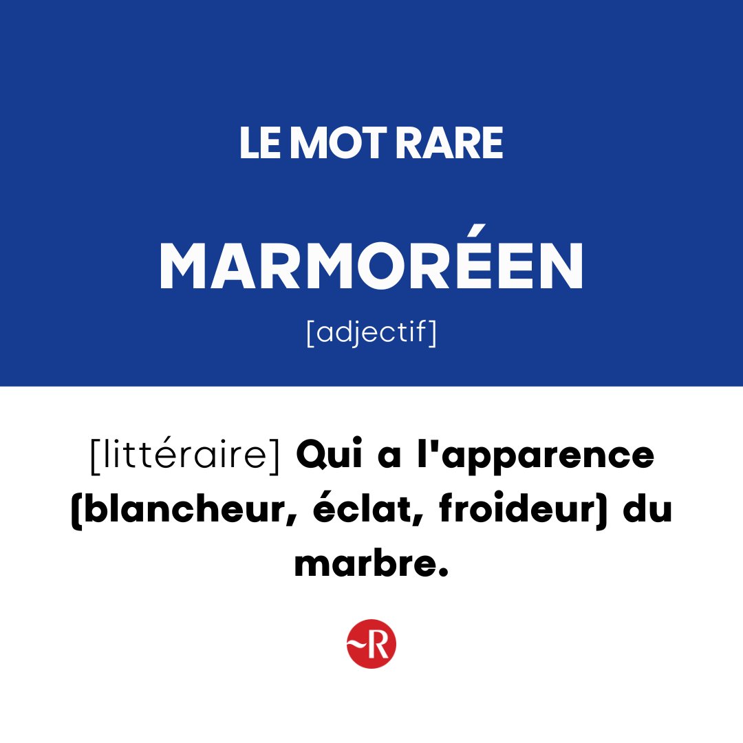 LeRobert_com's tweet image. ✨Marmoréen ✨

🔍Définition : [littéraire] Qui a l&apos;apparence (blancheur, éclat, froideur) du marbre.

👉Pour en savoir davantage : dictionnaire.lerobert.com/definition/mar…