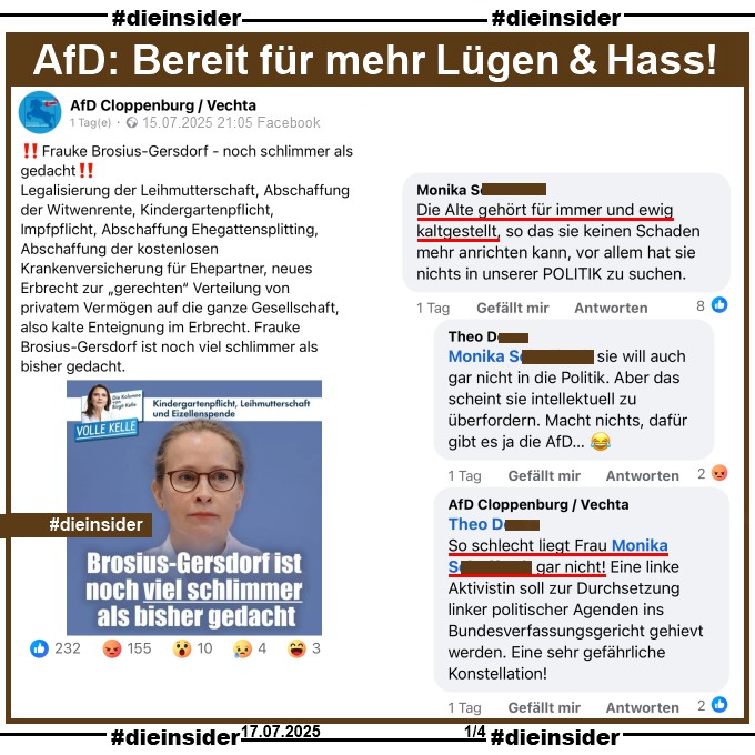 Die_Insider's tweet image. #AfD Cloppenburg / Vechta, bevor ihr meint, Frau Brosius-Gersdorf sollte ihre Kandidatur zurückziehen, da es angeblich keine Morddrohungen gegen sie gibt, solltet ihr da nicht erst einmal bei den Kommentaren eurer Anhänger schauen? #AfDVerbot #AfDLügt
#Solidarität #DieInsider