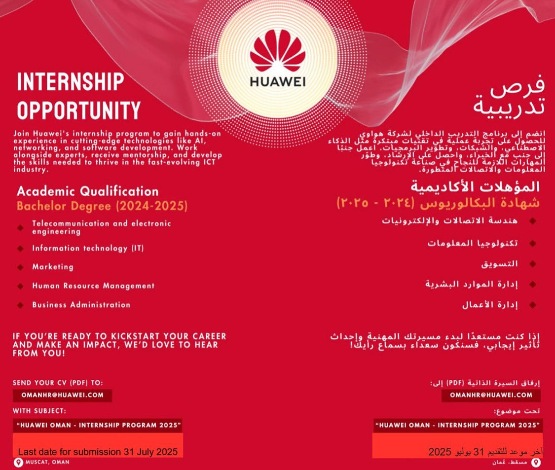 🔴 تعلن شركة هواوي عن توفر فرص تدريبية لخريجي أعوام 2024 و 2025 لدرجةٍ البكالوريوس في التخصصات التالية:
١- هندسة الإتصالات والإلكترونيات 
٢- تكنولوجيا المعلومات 
٣- التسويق 
٤- إدارة الأعمال 
موقع التدريب : مسقط 
للمستوفين الشروط يرجى ارسال السيرة الذاتية إلى البريد الالكتروني