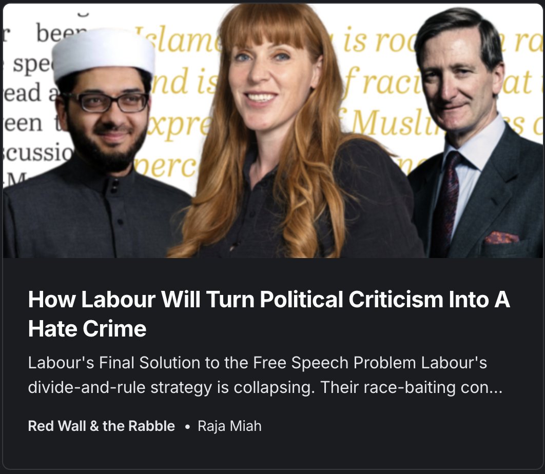 recusant_raja's tweet image. Labour doesn't want to protect Muslims. They want to use them as human shields while they persecute their political enemies. Whether Muslims are smart enough to see through it is another question.
My latest on Rayner's backdoor blasphemy laws.
redwallandtherabble.co.uk/how-labour-wil…
_________…